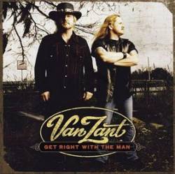 Van Zant : Get Right with the Man